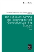 Cover: The Future of Learning and Teaching in Next Generation Learning Spaces - Emerald Publishing Limited