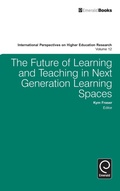 Cover: The Future of Learning and Teaching in Next Generation Learning Spaces - Emerald Group Publishing Limited