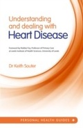Cover: Understanding and Dealing with Heart Disease - Summersdale Publishers