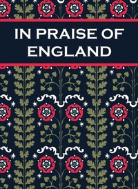 Enlarge image Cover: In Praise of England - Summersdale Publishers