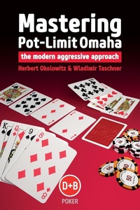 Abbildung von: Mastering Pot-limit Omaha - D&B Publishing