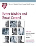 Cover: Better Bladder and Bowel Control - Harvard Health Publications