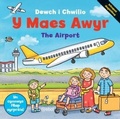Cover: Cyfres Dewch i Chwilio: Y Maes Awyr - Atebol