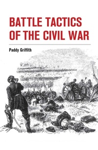 Enlarge image Cover: Battle Tactics of the Civil War - The Crowood Press Ltd