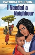 Cover: I Needed a Neighbour - Kingsley Press