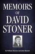 Cover: Memoirs of David Stoner - Kingsley Press