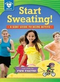 Cover: Start Sweating - Lerner Publishing Group
