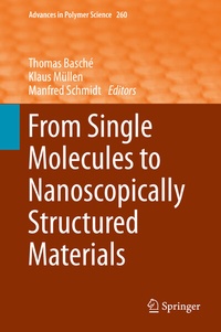Enlarge image Cover: From Single Molecules to Nanoscopically Structured Materials - Springer