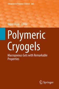 Enlarge image Cover: Polymeric Cryogels - Springer
