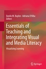 Cover: Essentials of Teaching and Integrating Visual and Media Literacy - Springer