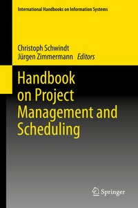 Enlarge image Cover: Handbook on Project Management and Scheduling Vol. 2 - Springer