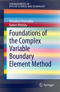 Enlarge image Cover: Foundations of the Complex Variable Boundary Element Method - Springer