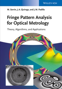 Enlarge image Cover: Fringe Pattern Analysis for Optical Metrology - Wiley-VCH