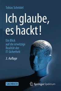 Abbildung von: Ich glaube, es hackt! - Springer Spektrum