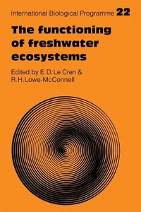 Enlarge image Cover: The Functioning of Freshwater Ecosystems - Cambridge University Press