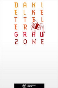 Enlarge image Cover: Grauzone - Verlagshaus Berlin