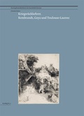 Cover: Kriegsr&uuml;ckkehrer: Rembrandt, Goya und Toulouse-Lautrec - Kunstverein Bremen