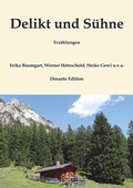 Cover: Delikt und S&uuml;hne - Engelsdorfer Verlag