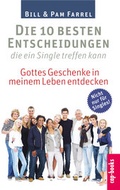 Cover: Die 10 besten Entscheidungen die ein Single treffen kann - cap-Verlag Andreas Claus e.K.