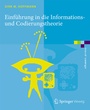 Cover: Einführung in die Informations- und Codierungstheorie - Springer Vieweg