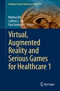 Cover: Virtual, Augmented Reality and Serious Games for Healthcare 1 - Springer