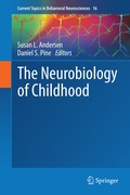Cover: The Neurobiology of Childhood - Springer