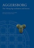 Cover: Aggersborg - Jysk Arkaeologisk Selskab