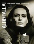 Cover: Aldo Fallai: From Giorgio Armani to Renaissance - Edizioni Polistampa