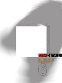 Abbildung von: A&c Detail Entrance & Window 2 - A&c Publishing