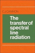 Cover: The Transfer of Spectral Line Radiation - Cambridge University Press