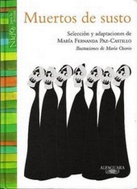 Enlarge image Cover: Muertos de Susto - Alfaguara Infantil