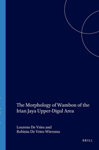 Abbildung von: The Morphology of Wambon of the Irian Jaya Upper-Digul Area - K.I.T.L.V.