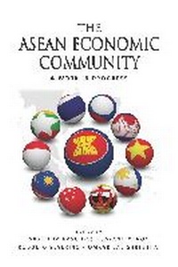 Enlarge image Cover: The ASEAN Economic Community - Institute for Southeast Asian Studies