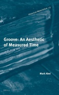 Cover: Groove: An Aesthetic of Measured Time - Brill
