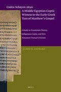 Cover: Codex Schoyen 2650: A Middle Egyptian Coptic Witness to the Early Greek Text of Matthew's Gospel - Brill