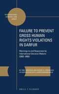 Cover: Failure to Prevent Gross Human Rights Violations in Darfur - Martinus Nijhoff
