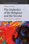 Cover: The Dialectics of the Religious and the Secular - Brill