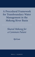 Bild: A Procedural Framework for Transboundary Water Management in the Mekong River Basin - Martinus Nijhoff