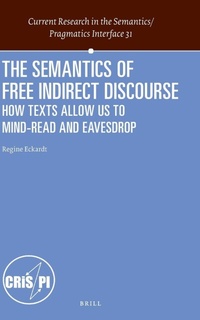 Enlarge image Cover: The Semantics of Free Indirect Discourse - Brill