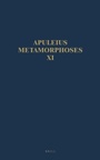 Cover: Apuleius Madaurensis Metamorphoses, Book XI, The Isis Book - Brill