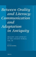Cover: Between Orality and Literacy: Communication and Adaptation in Antiquity - Brill