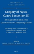 Cover: Gregory of Nyssa: Contra Eunomium III. An English Translation with Commentary and Supporting Studies - Brill