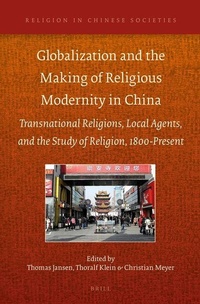 Enlarge image Cover: Globalization and the Making of Religious Modernity in China - Brill