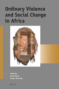 Cover: Ordinary Violence and Social Change in Africa - Brill