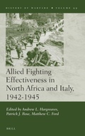 Cover: Allied Fighting Effectiveness in North Africa and Italy, 1942-1945 - Brill