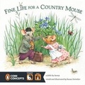 Cover: Fine Life for a Country Mouse - Grosset and Dunlap