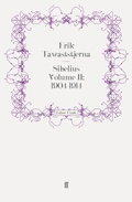 Cover: Sibelius Volume II: 1904-1914 - Faber & Faber