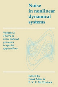Enlarge image Cover: Noise in Nonlinear Dynamical Systems - Cambridge University Press
