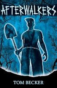 Enlarge image Cover: Afterwalkers - Scholastic Press