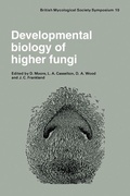 Cover: Developmental Biology of Higher Fungi - Cambridge University Press